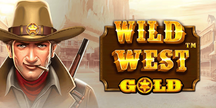 Rahasia Menang Slot Wild West Gold Dengan Modal Receh