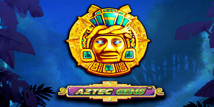 Tips Jitu Slot Aztec Gems Pola Spin Memberikan Hasil Cuan